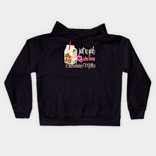 JUST A GIRL WHO LOVES CHOCOLATE MILK SHIRT, STICKERS, AND MORE Kids Hoodie